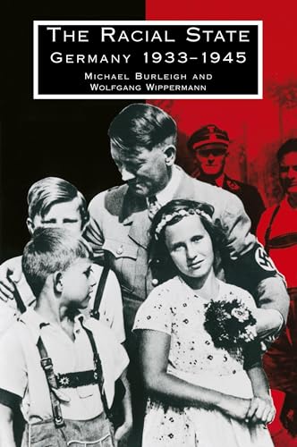 The Racial State: Germany 1933–1945
