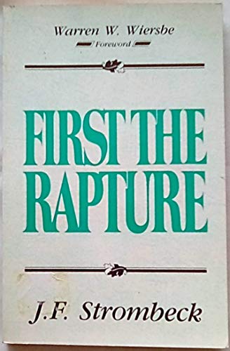 First the rapture 0890813094 Book Cover