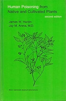 Hardcover Human Poisoning from Native and Cultivated Plants Book