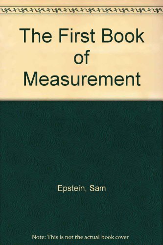 The First Book of Measurement 0531005798 Book Cover