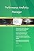 Produktbild Performance Analytics Manager All-Inclusive Self-Assessment - More than 700 Success Criteria, Instant Visual Insights, Comprehensive Spreadsheet Dashboard, Auto-Prioritized for Quick Results