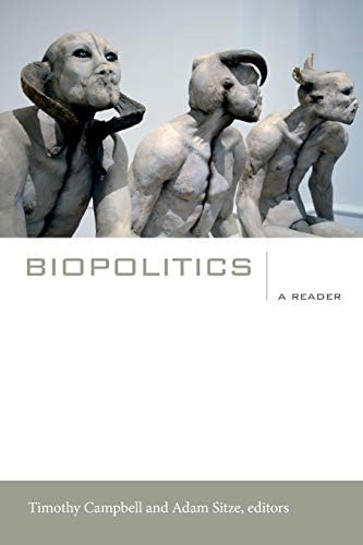 Biopolitics: A Reader (a John Hope Franklin Center Book)