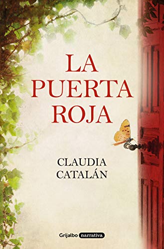 La Puerta Roja/ The Red Door (Grijalbo Narrativa)