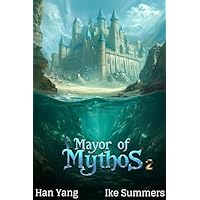 Mayor of Mythos 2
