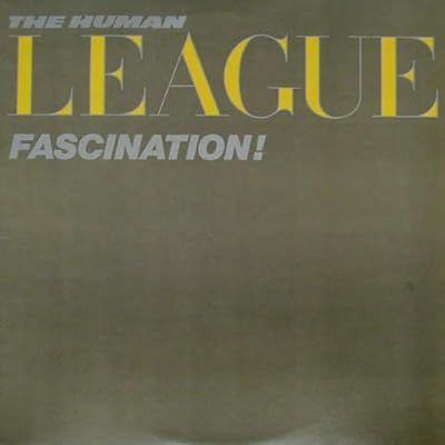 Human League, The - Fascination! - Virgin - HL 1