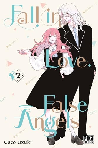 Fall in Love, False Angels — Tome 2