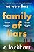 We Were Liars Series – 3 Book Collection Set by E. Lockhart ( We Were Liars, Family of Liars, and We Fell Apart)