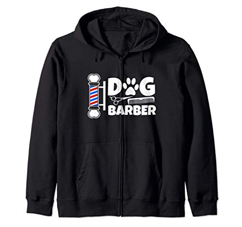 Funny Dog Barber Professional Groomer Gear Pet Grooming Gift Sudadera con Capucha