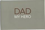 Dad: My Hero
