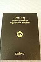 Who's Who Among American High School Students, 1998/1999, Alabama, Louisiana, Mississippi, 33rd Edition, Volume X 1562442104 Book Cover