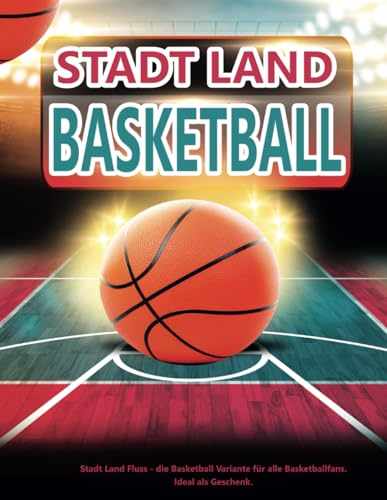 Stadt Land Basketball Geschenk für Basketballfans Quiz mit 36 Blatt ca Din A4 (Seiten zum Ausschneiden) Stadt Land Basketball Geschenk für Basketballfans Quiz mit 36 Blatt ca Din A4 (Seiten zum Ausschneiden)
