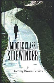 Paperback Middle-Class Sidewinder: Version 2 Book