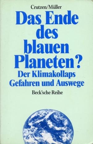 Das Ende des blauen Planeten?
