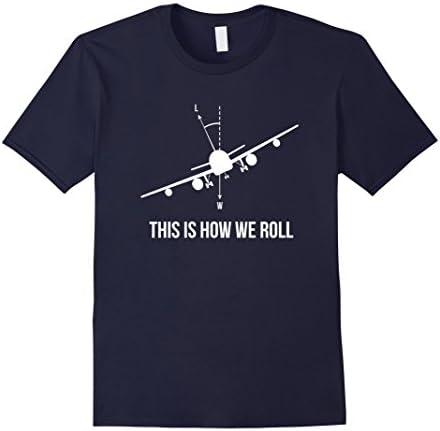 This is how we roll Aviation Pilot Airplane T-shirt