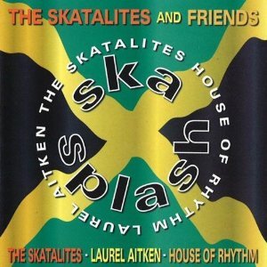 Ska Splash Feat. Laurel Aitken