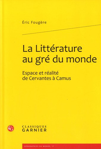 La littérature au gré du monde