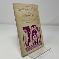 The Women of Trachis and Philoctetes B002AS7ZPI Book Cover