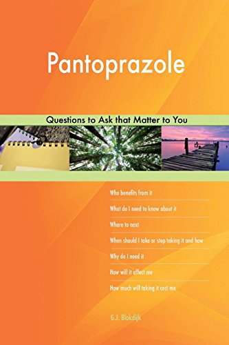 Pantoprazole 627 Questions to Ask that Matter to You