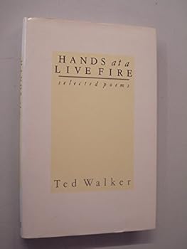 Hardcover Hands at a live fire: Selected poems Book
