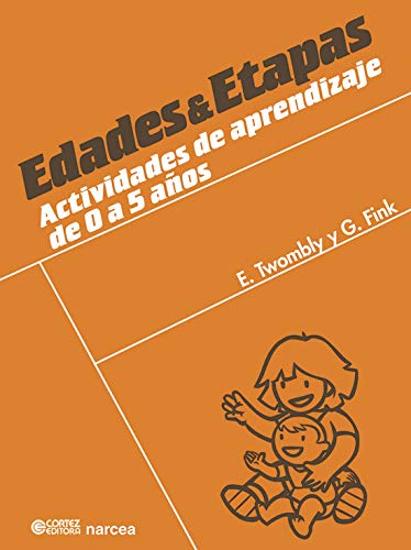 Edades & etapas: actividades de aprendizaje de 0 a 5 años