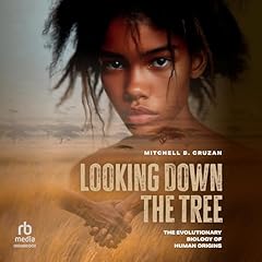 Looking Down the Tree Audiolibro Por Mitchell B. Cruzan arte de portada