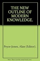 The New Outline of Modern Knowledge B001KVBKUM Book Cover