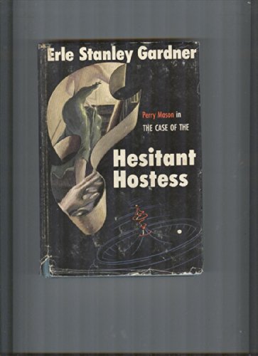 The case of the hesitant hostess B0006ATEU6 Book Cover