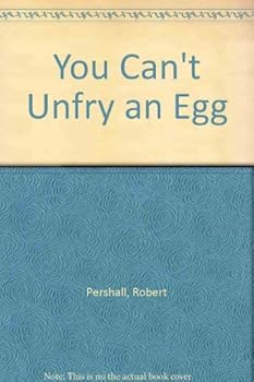 Hardcover You Can't Unfry an Egg Book