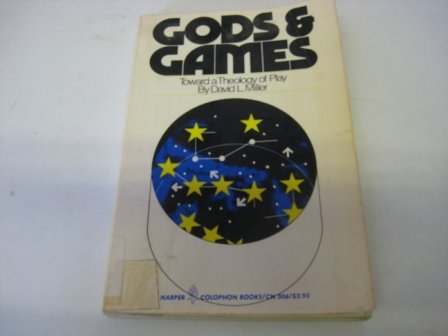 Buy Gods and Games: Toward a Theology of Play (Colophon Books) โ BookShops.in