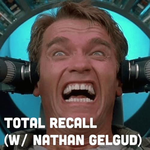 Total Recall (w/ Nathan Gelgud) Podcast Por  arte de portada