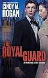 The Royal Guard (A Watched Series Novella)