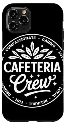 Cafeteria Crew Compassionate Caring Kind wZX^btւ X}zP[X iPhone 11 Pro p