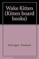 Wake Kitten 074450032X Book Cover