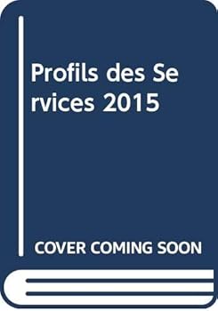 Paperback Profils Des Services 2015 [French] Book