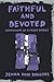 Price comparison product image Faithful and Devoted: Confessions of a Music Addict