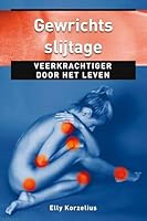 Ankertjesserie 361: Gewrichtsslijtage: veerkrachtig door het leven (Dutch Edition) 9020209256 Book Cover