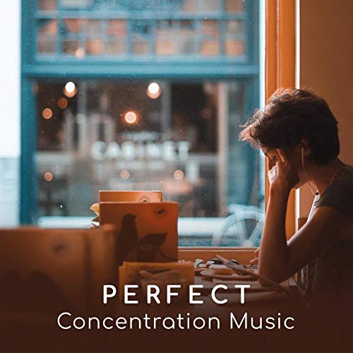 Play Perfect Concentration Music Soothing Background for Exam Study, Office Work, Book Reading