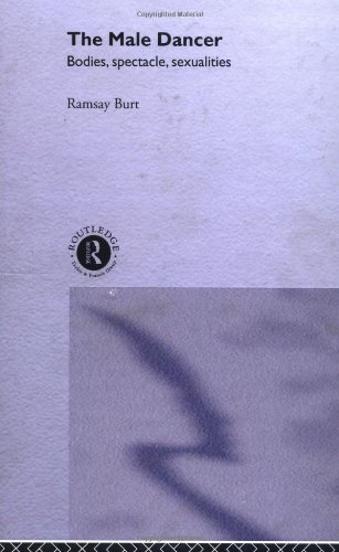 The Male Dancer livre de sociologie de la danse étude sur le corps masculin et la scénographie