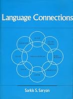 Language Connections: Kinship of Armenian with Sister Indo-European Languages 096103940X Book Cover