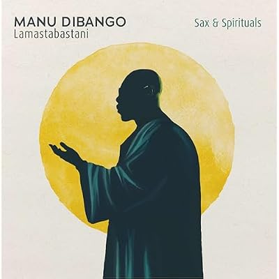 SAX & SPIRITUAL LAMASTABASTANI