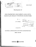 thyratron rectifier  Development of high-temperature, high-current, alkali-metal, vapor-filled ceramic thyratrons and rectifiers quarterly progress report no. 4 (English Edition)