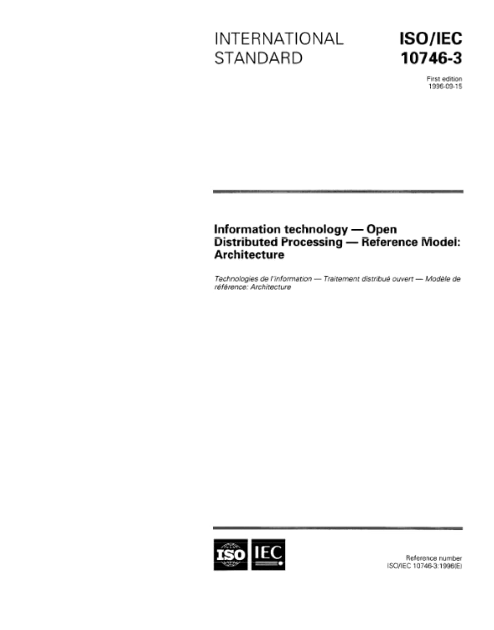 ISO/IEC 10746-3:1996, Information technology - Open Distributed Processing - Reference Model: Architecture