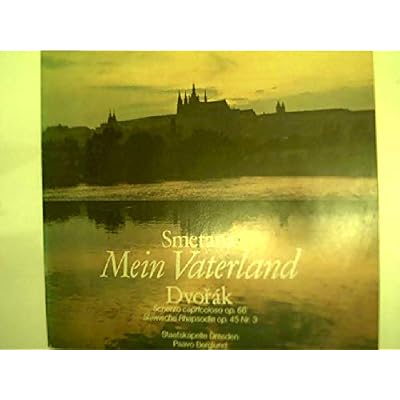 Mein Vaterland, Scherzo capriccioso op.66, Slavische Rapsodie op. 45 Nr.3,