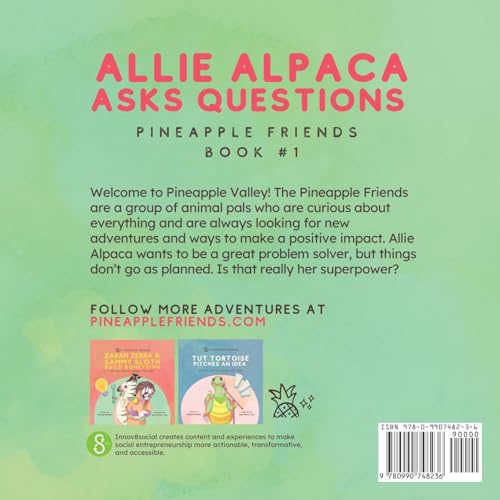 Allie Alpaca Asks Questions: Social Impact Books for Kids (Pineapple Friends), Book 1 - Image 2