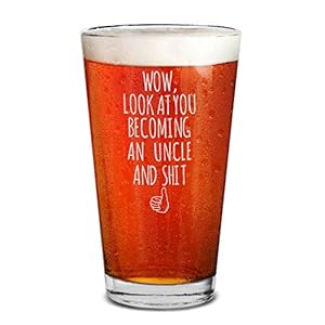 shop4ever® Wow, Look At You Becoming An Uncle Engraved Beer Pint Glass Pregnancy Announcement Uncle Gift (Uncle)