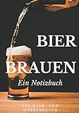  Bier brauen Ein Notizbuch für Heim- und Hobbybrauer: Karrierter Notizblock ohne Rand B5 Format  120 Seiten  Brautagebuch als Geschenk für Bierbrauer und Bierfreunde