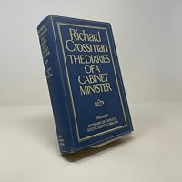 The Diaries of a Cabinet Minister, Volume 3: Secretary of State for Social Services, 1968-1970 0030408717 Book Cover