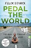 Pedal the World: Mit dem Fahrrad um die Welt