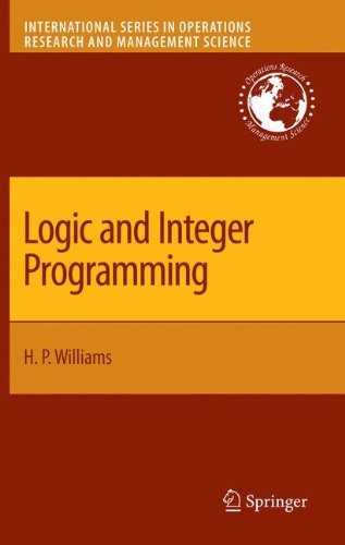 Logic and Integer Programming (International Series in Operations ...