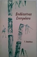 Bodhisattvas Everywhere 0938474030 Book Cover